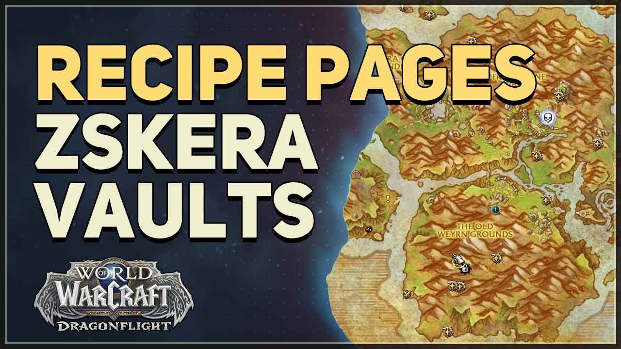 Recipe Pages WoW Zskera Vaults