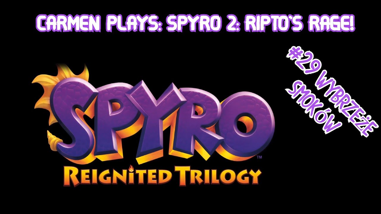 Zagrajmy w Spyro 2: Ripto's Rage  (Reignited Trilogy) (100%) Odc. 29 - Wybrzeże Smoków