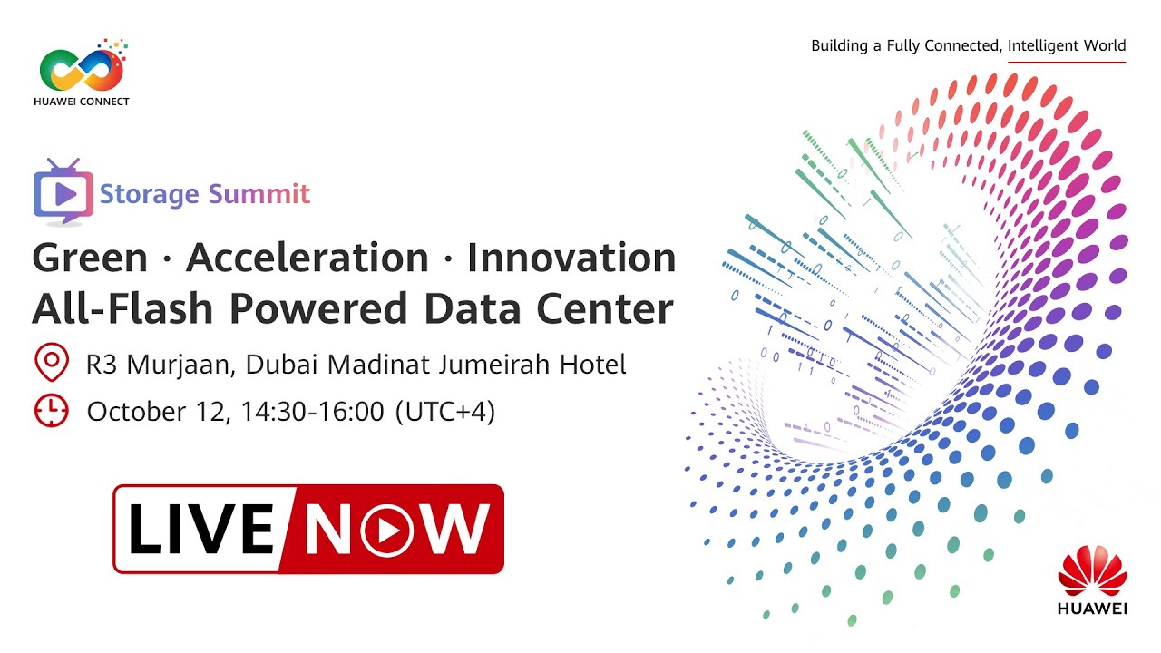 HUAWEI CONNECT 2022-DUBAI-Summit-Green &middot; Acceleration &middot; Innovation, All-Flash Powered Data Center