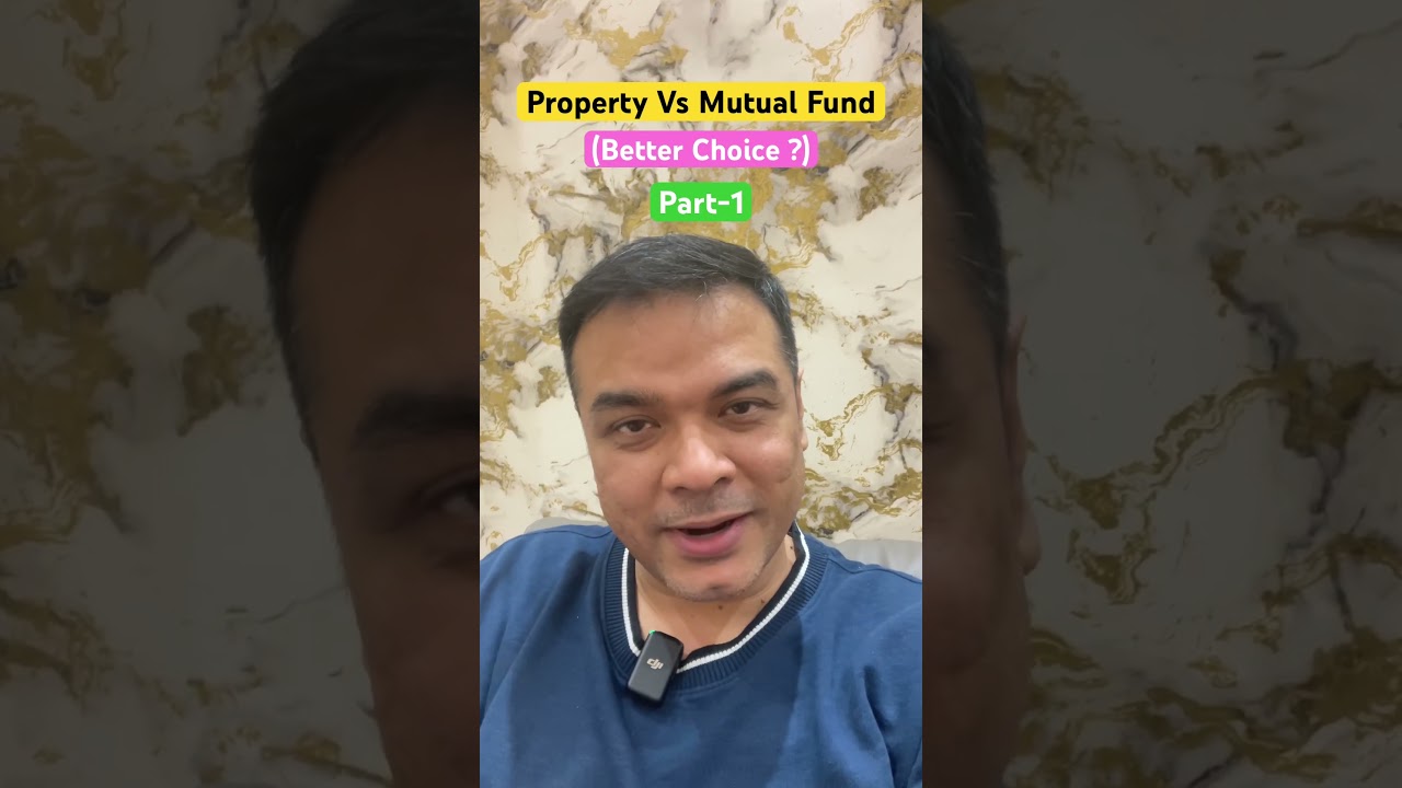 Property Vs Mutual Funds #moneymanagement #mutualfundsahihai #properties #moneymistakes