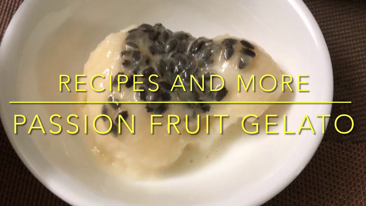 Passion Fruit Gelato/ Fresh Fruit Frozen  Dessert
