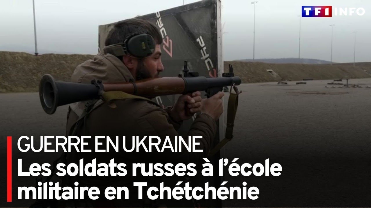 Guerre en Ukraine : les soldats russes à l’école militaire en Tchétchénie