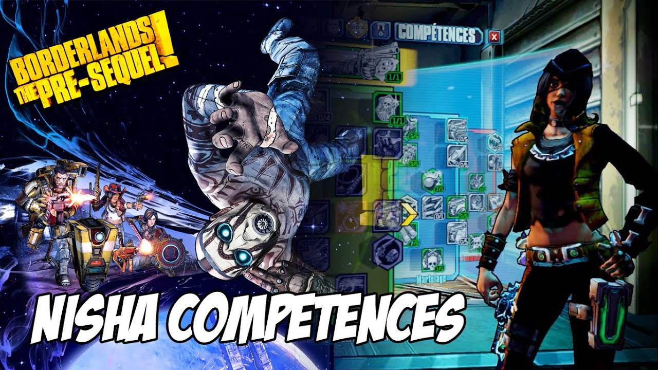 Borderlands, The Pre-Sequel | Nisha | Mon arbre à compétences.