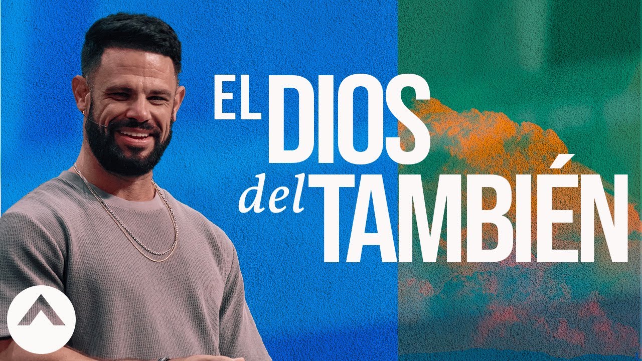El Dios del también