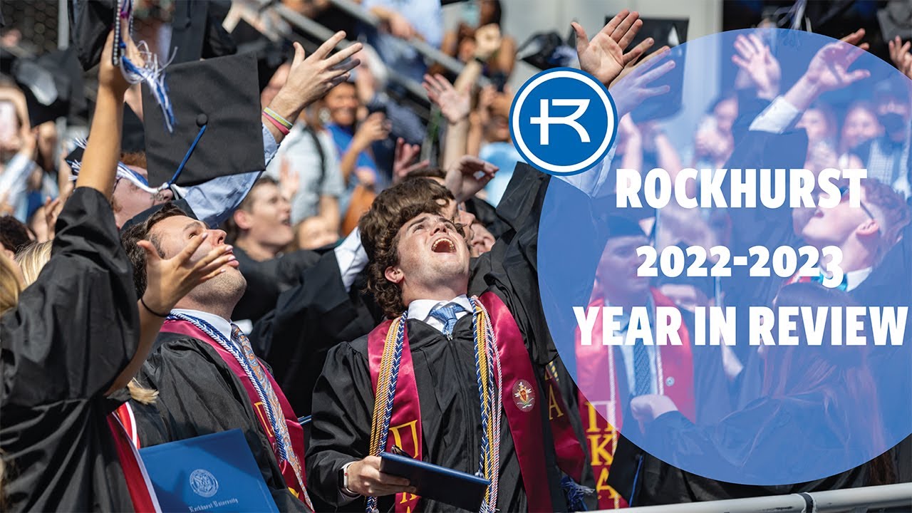 Rockhurst Year in Review: 2022-2023