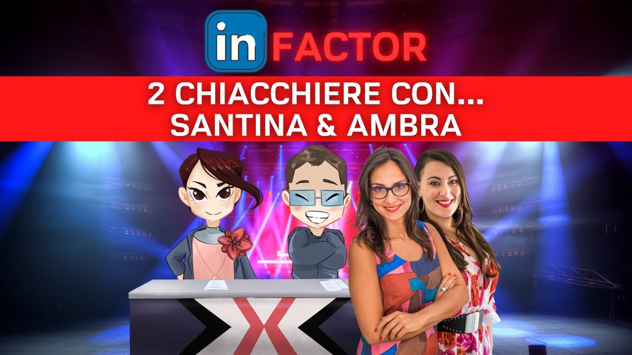 54&deg; Puntata InFactor: La fantastica storia di Santina e Ambra di ReputationLab