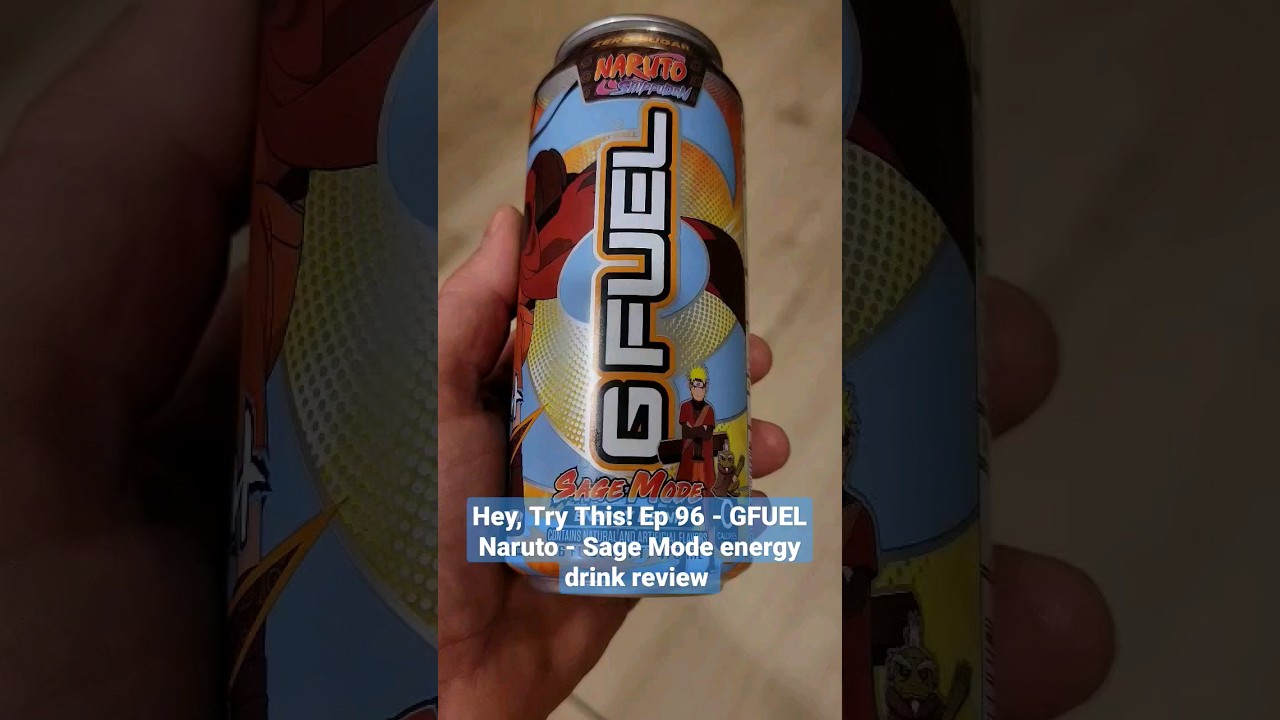 Hey, Try This! Ep 96 - GFUEL Naruto Sage Mode energy drink review 