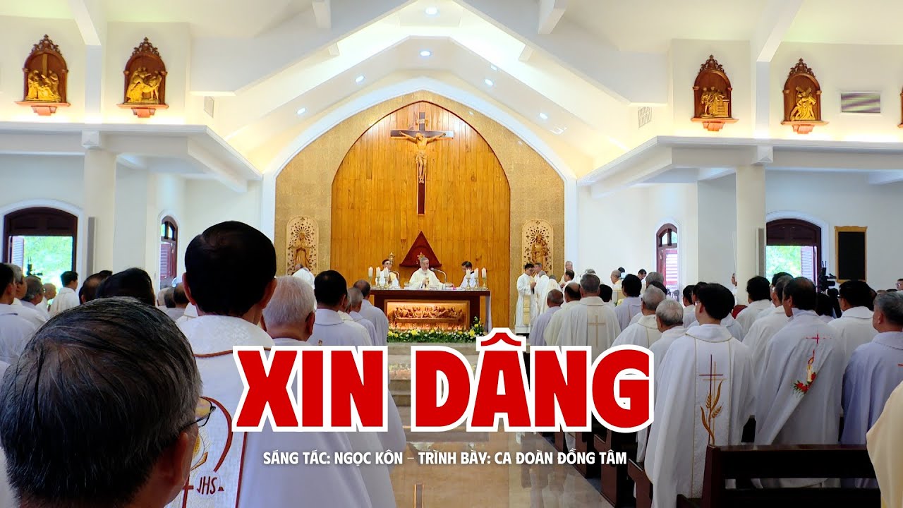 Dâng lễ: XIN DÂNG - Ngọc Kôn