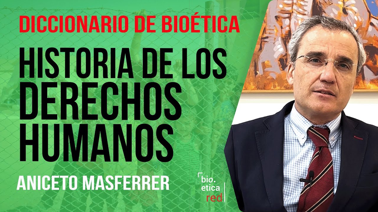 Breve Historia de los Derechos Humanos. Aniceto Masferrer