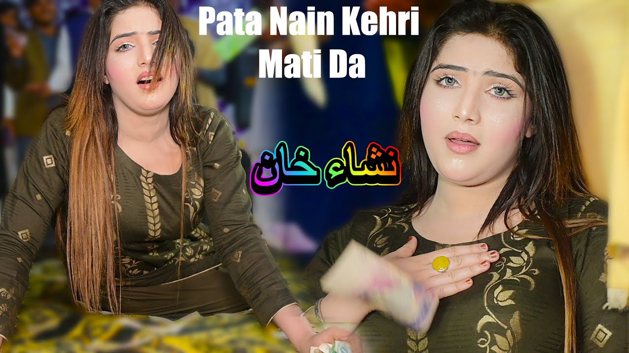 Pata Nain Kehri Mati Da | Best saraiki punjabi song | Nesha Khan dance performance 2026