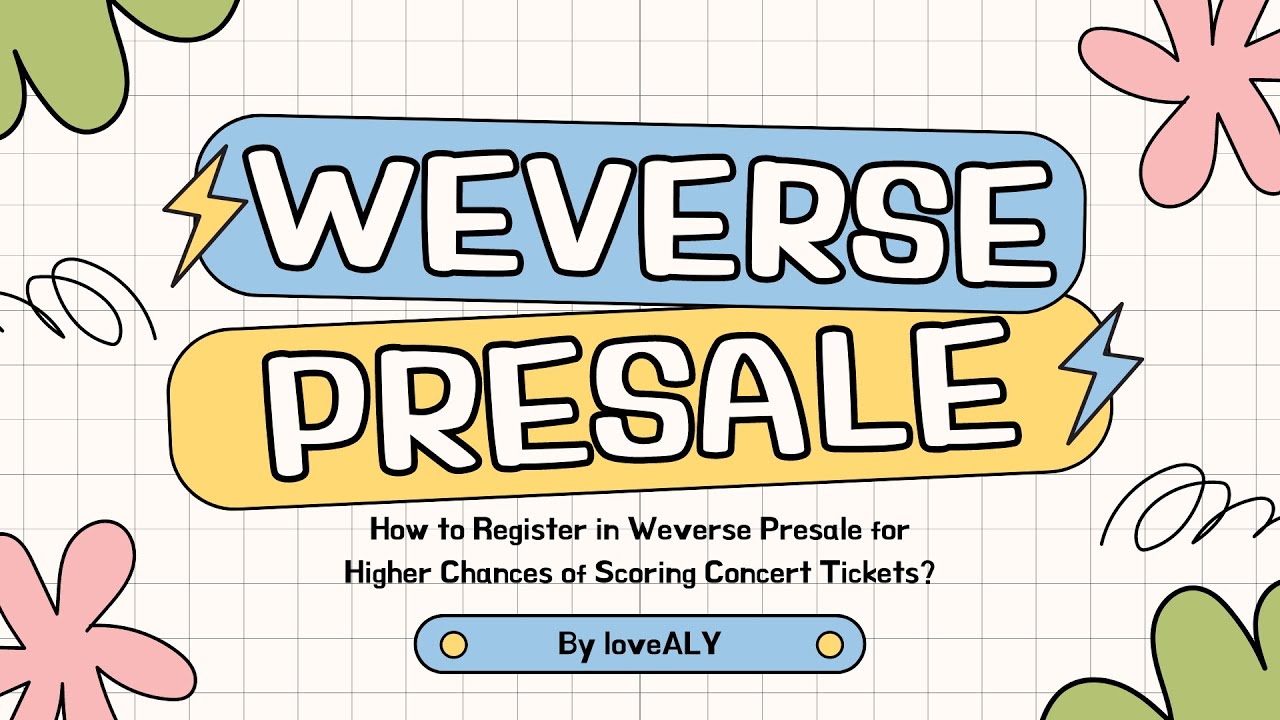 How to Get Weverse Presale Code for Higher Chances of Scoring Concert Tickets #howto #weverse