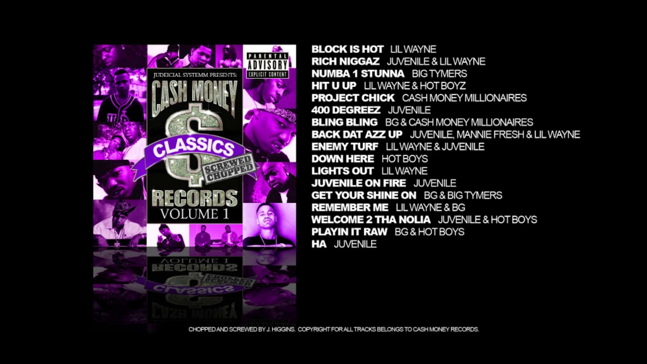 Cash Money Classics CHOPPED and SCREWED