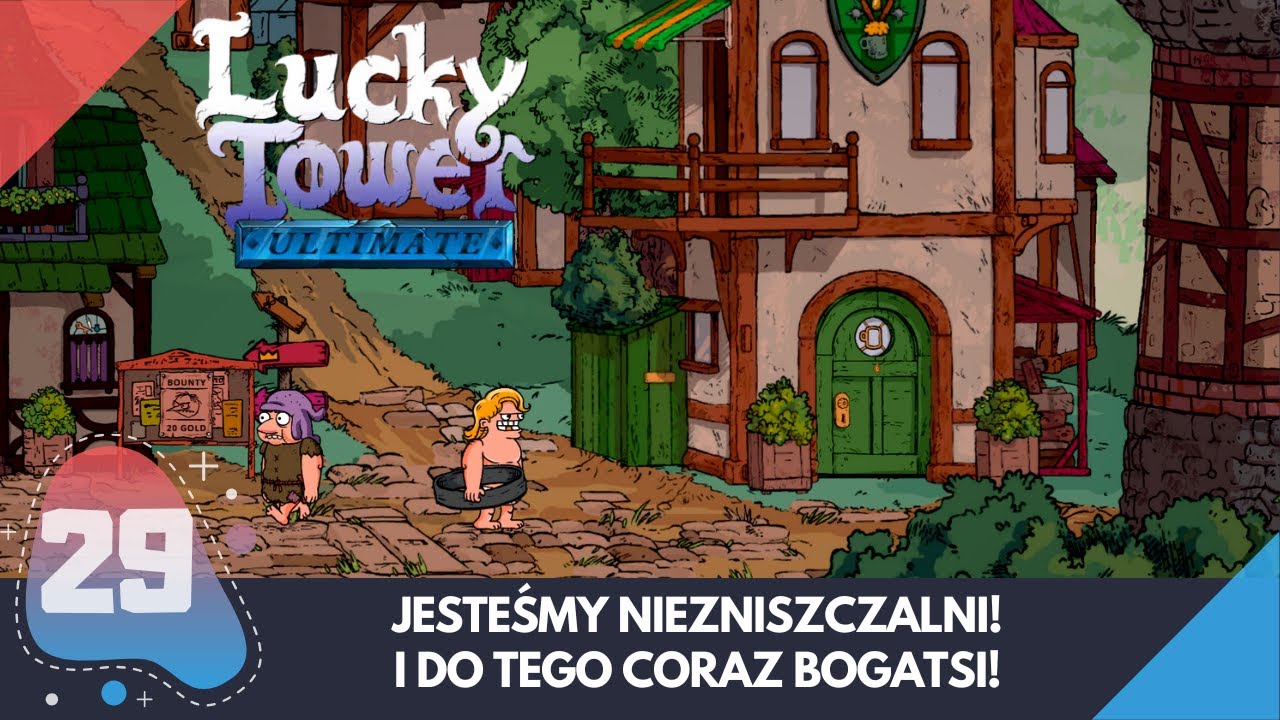 Jesteśmy Niezniszczalni! I do Tego Coraz Bogatsi! - Lucky Tower Ultimate #29