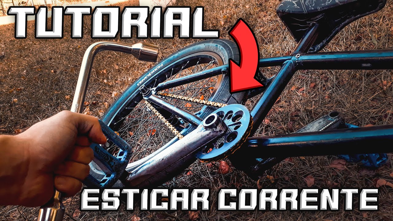 Como esticar corrente da BMX - TÉCNICA SUPER FÁCIL 🔧