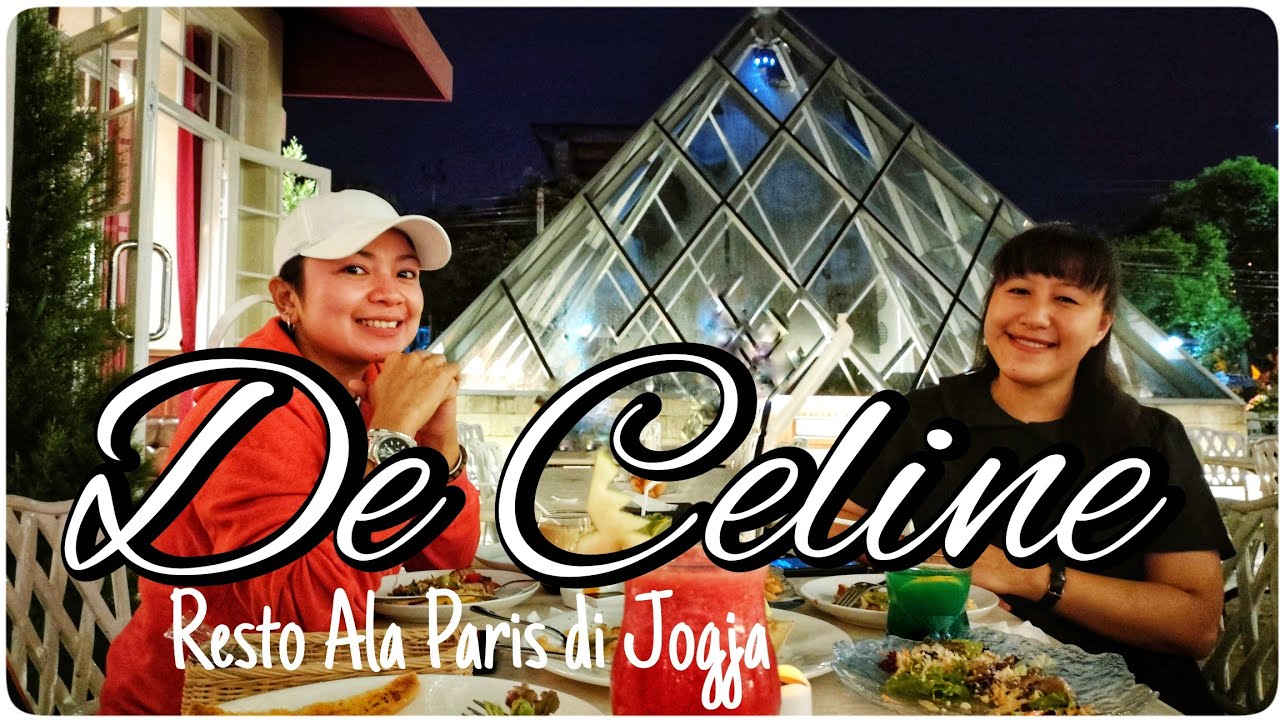 De Celine Resto Ala Paris Di Jogja