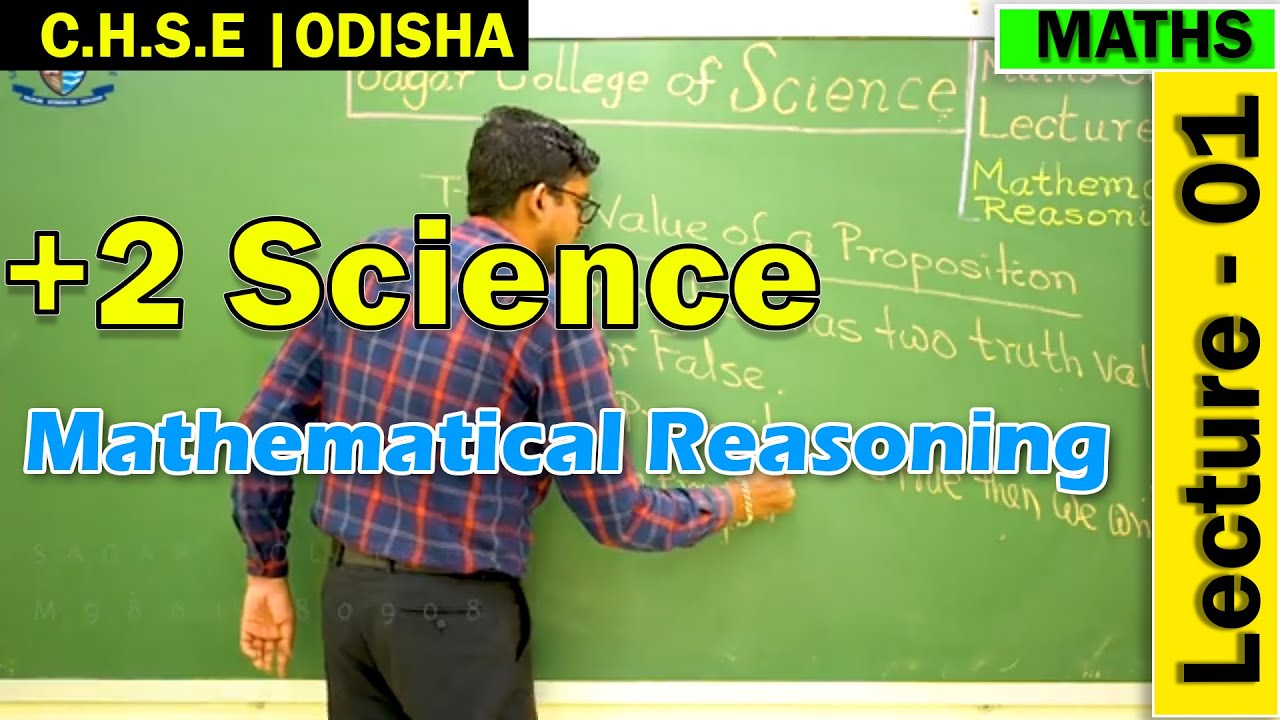 Mathematics | Mathematical Reasoning | Lecture 1 | +2 First Year Science Online Class | CHSE Odisha