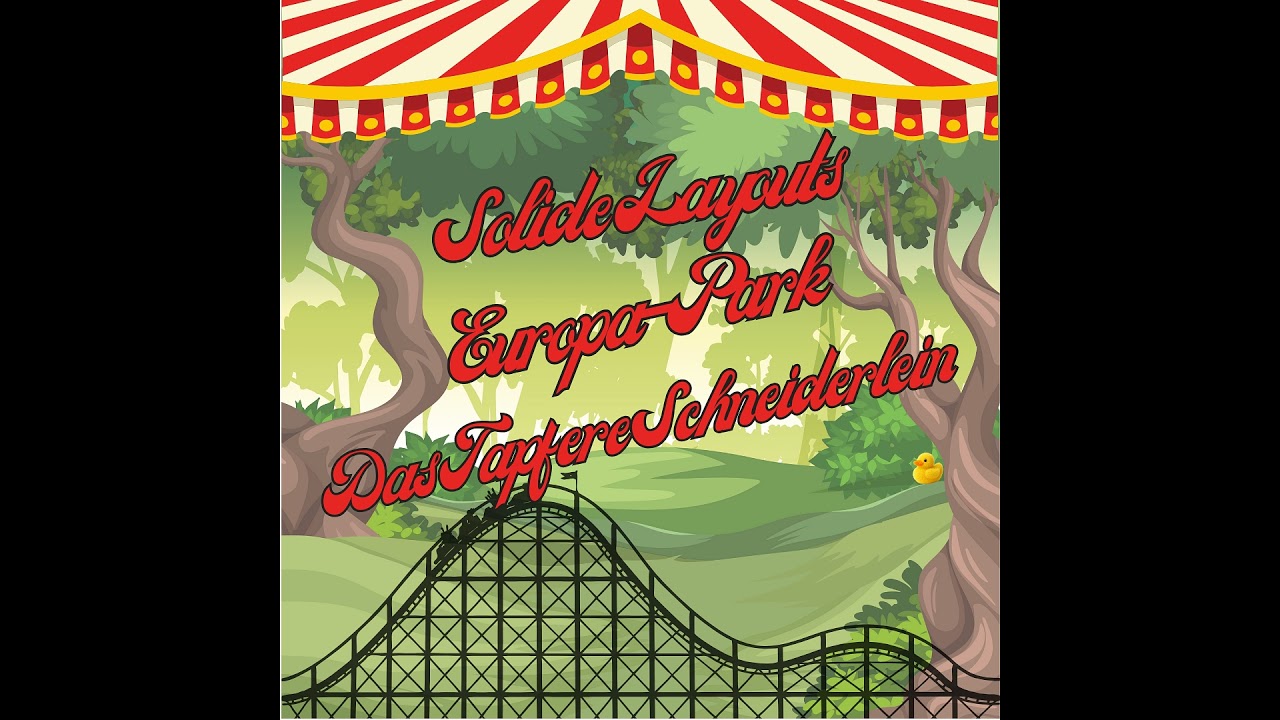 Europa Park - Das Tapfere Schneiderlein