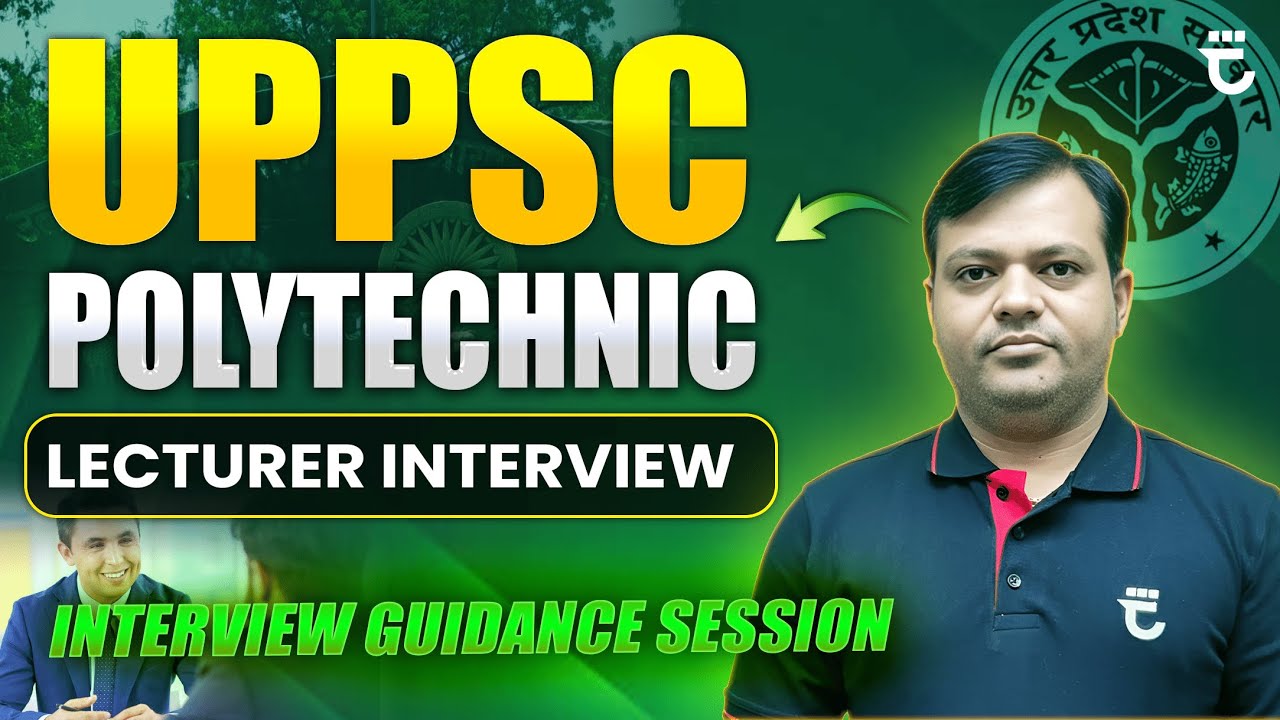Interview Guidance Session | UPPSC Polytechnic Lecturer | Shailendra Kumar Sir