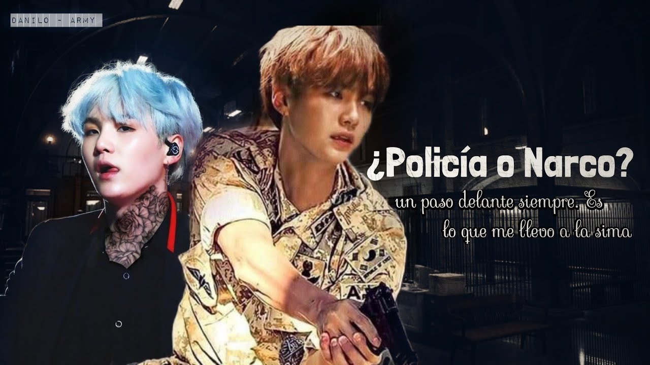 ༆imagina con suga༆ || ఌ︎ ¿Policía o !Narco? ఌ︎|| [Extra]