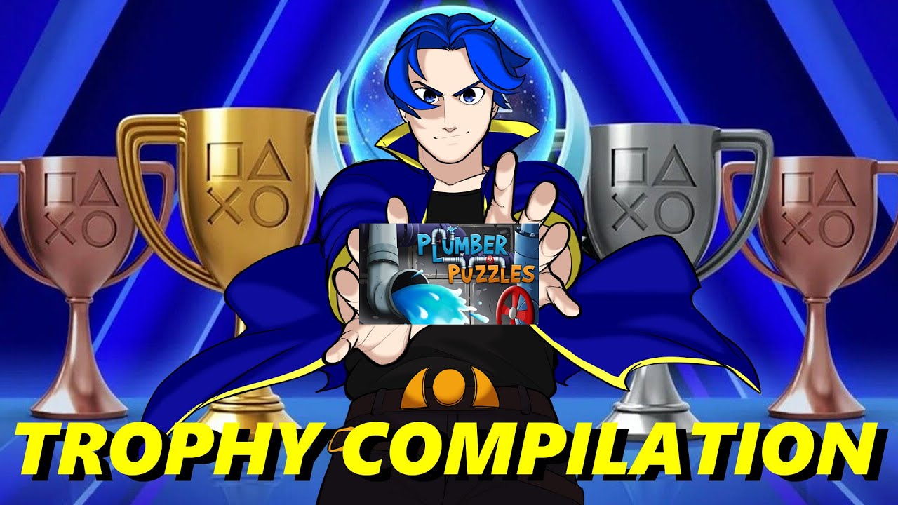 Plumber Puzzle Trophy Compilation