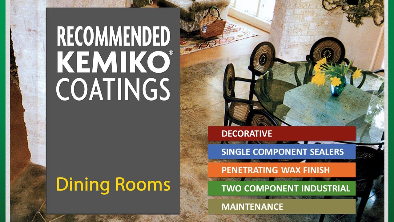 Best Kemiko&reg; Products for Dining Rooms