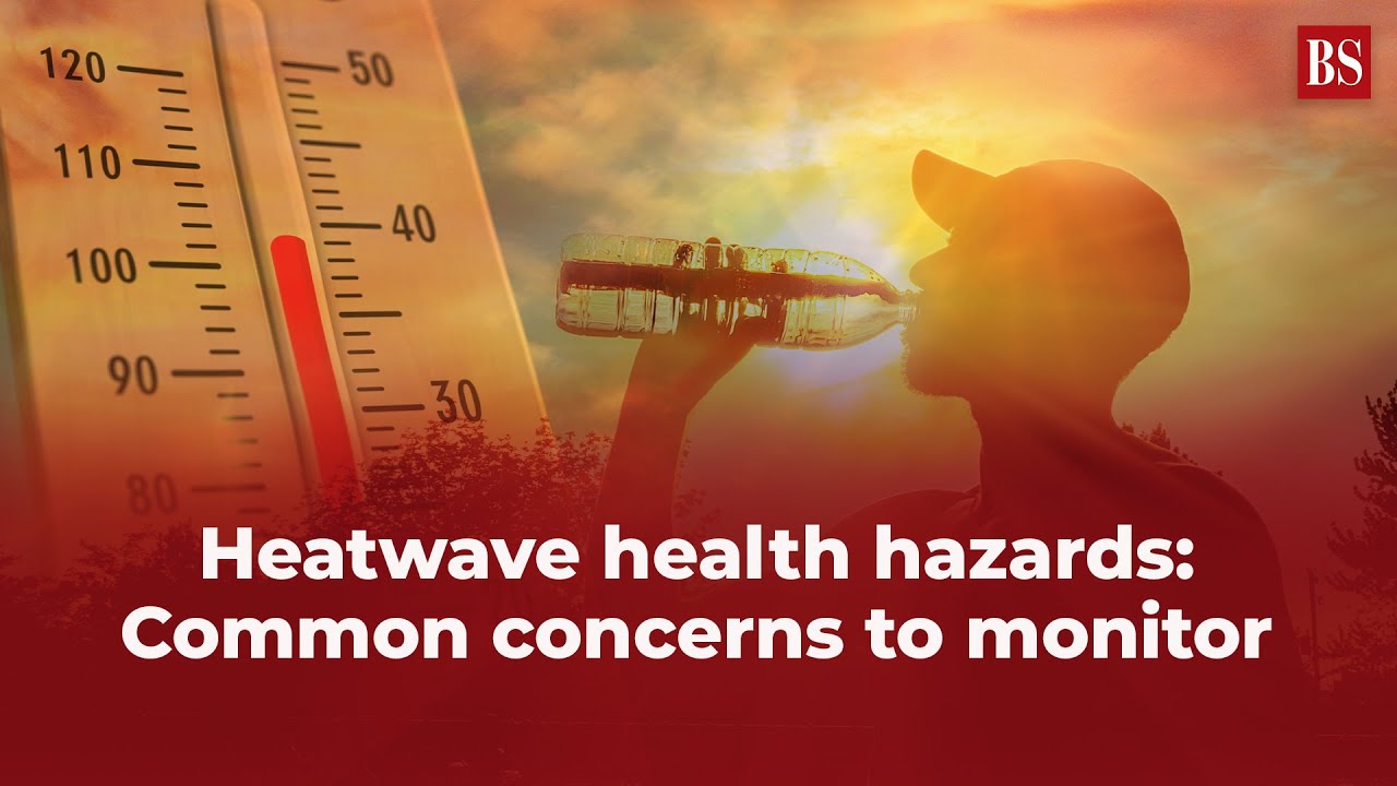 Heatwave health hazards: Common concerns to monitor