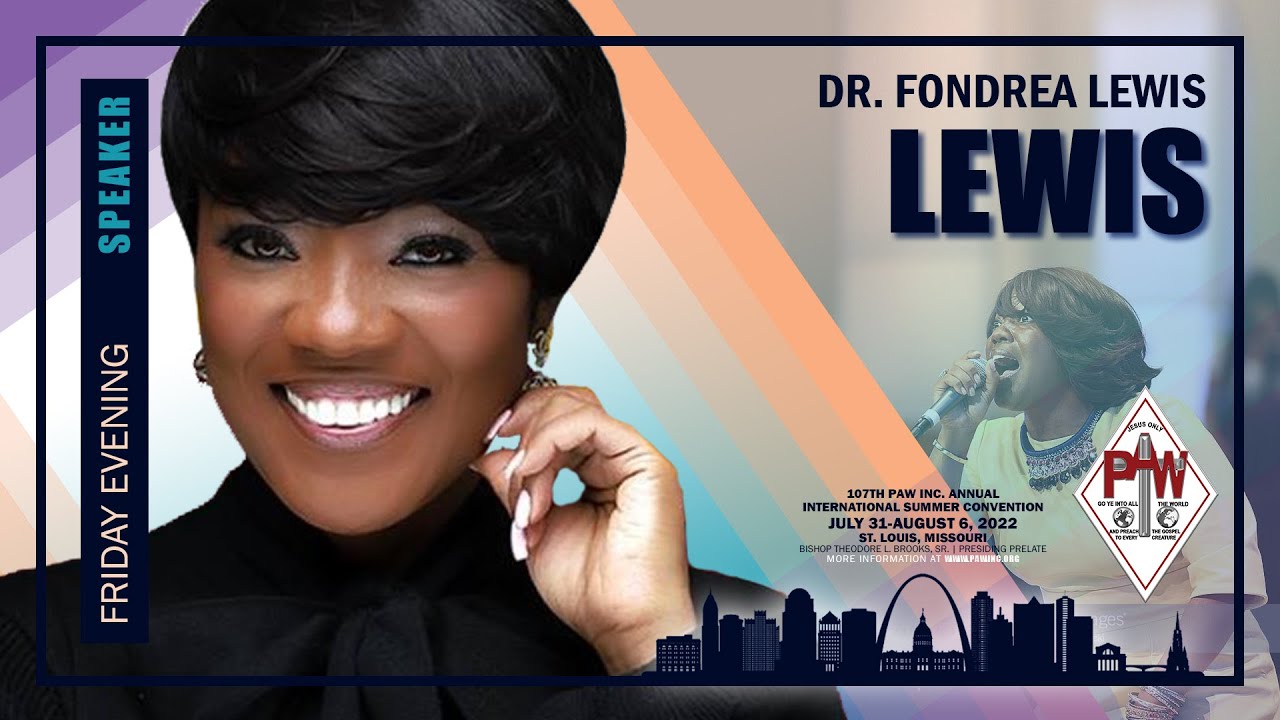 8.5.22 IPYPU Evening Worship || Dr. Fondrea Lewis ~ PAW Convention 2022