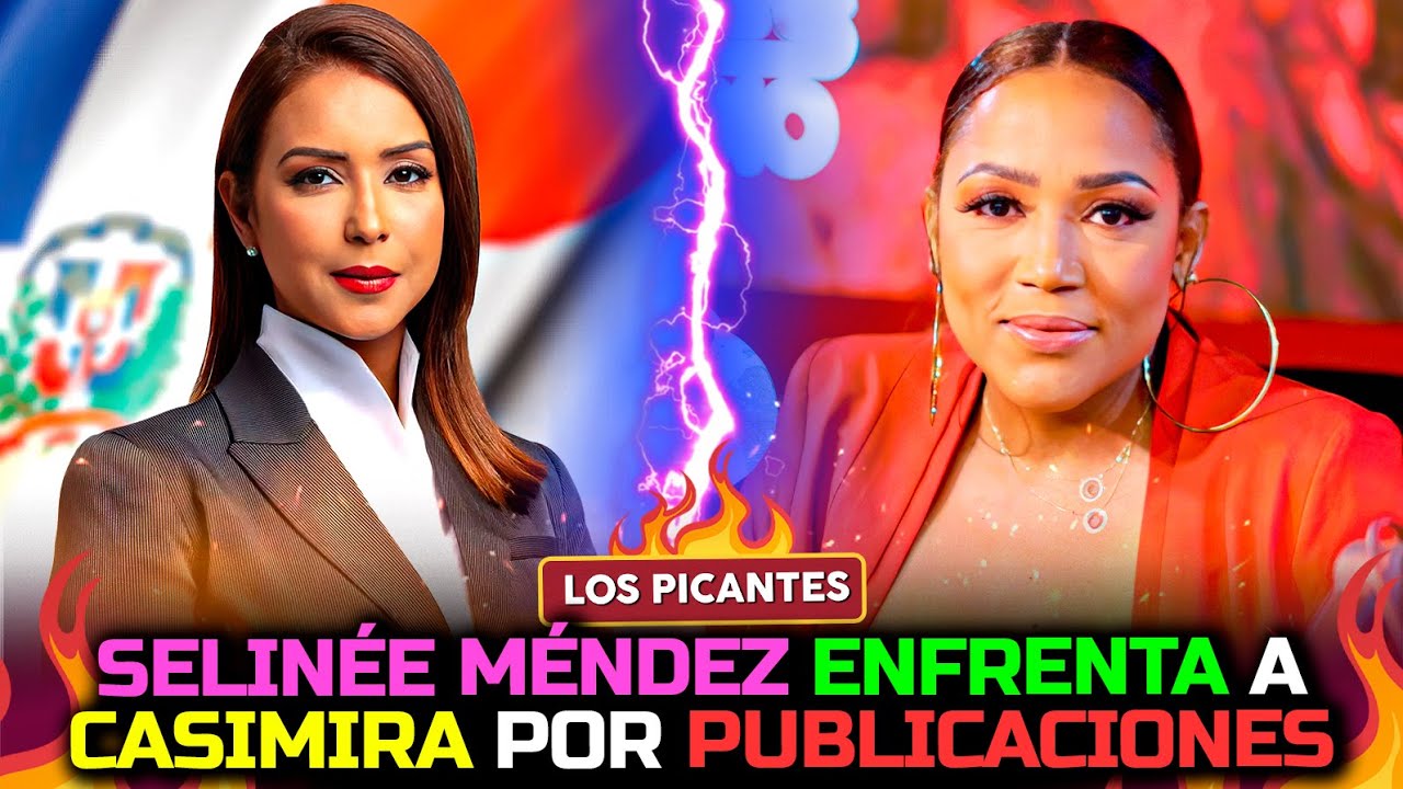 Selinée Méndez le canta sus verdades a Casimira por sus publicaciones picantes | VIVE EL ESPECTACULO