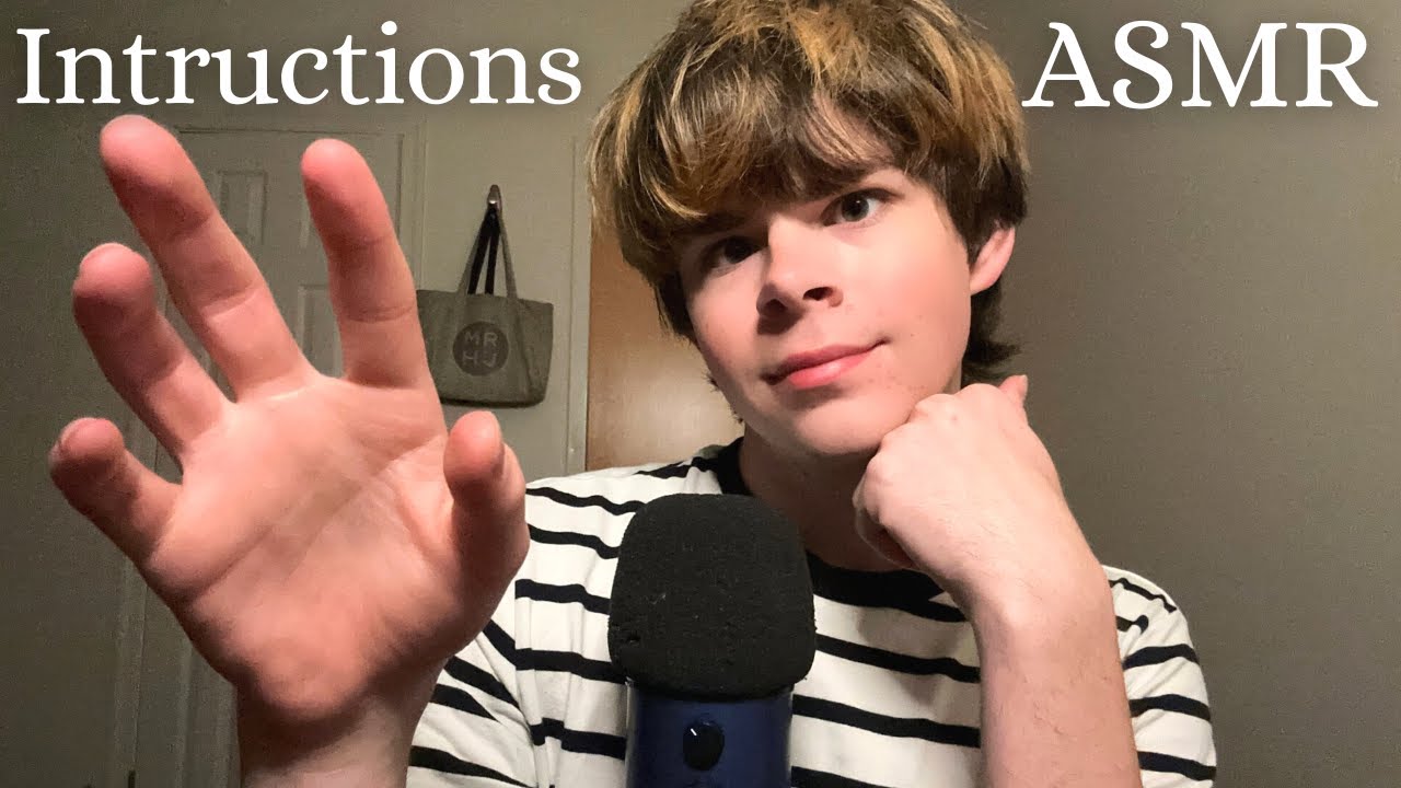ASMR Follow My Instructions!