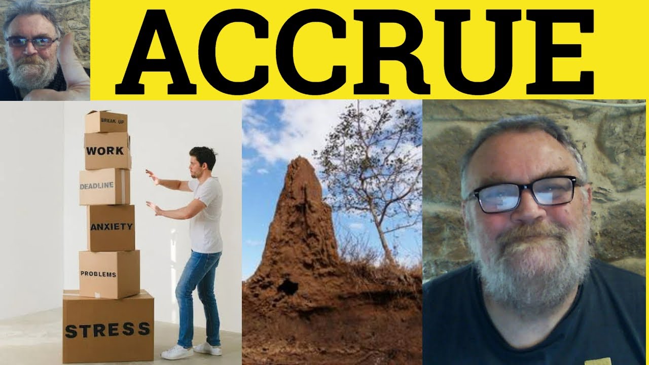 🔵 Accrue Meaning - Accrue Example - Accrual Definition - Business English - Accrue Accrual