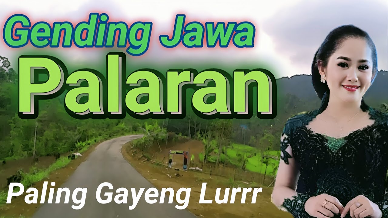 GENDING JAWA PALARAN SUPER - GENDING KLASIK TOMBO KANGEN KAMPUNG - GENDING UYON UYON JAWA KLASIK