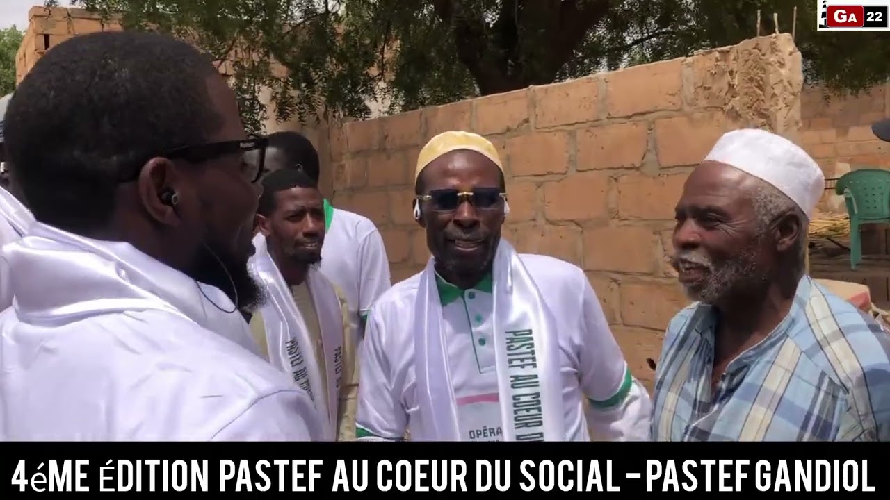 4 éme édition PASTEF AU COEUR DU SOCIAL- PASTEF GANDIOL 