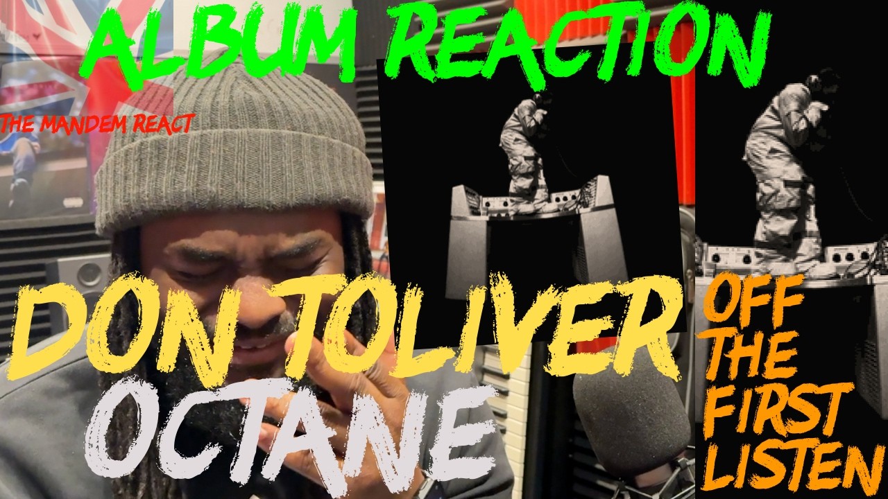 DON TOLIVER OCTANE OFF THE FIRST LISTEN EP. 66