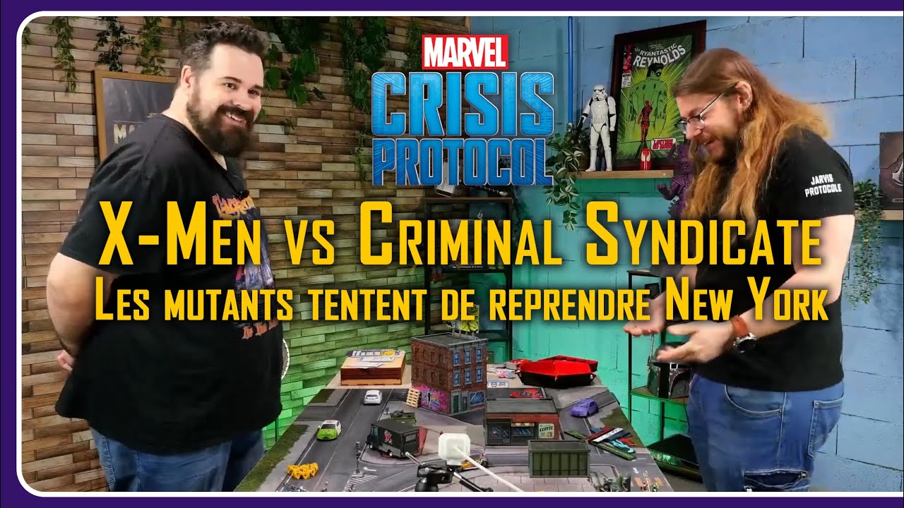 Marvel Crisis Protocol - X-Men vs Criminal Syndicate : Les mutants tentent de reprendre New York