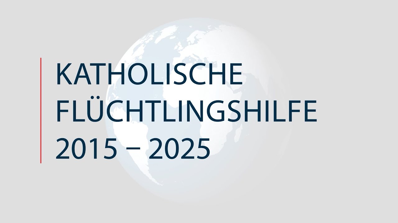 Katholische Flüchtlingshilfe 2015–2025: Videoprojekt zur Flüchtlingshilfe