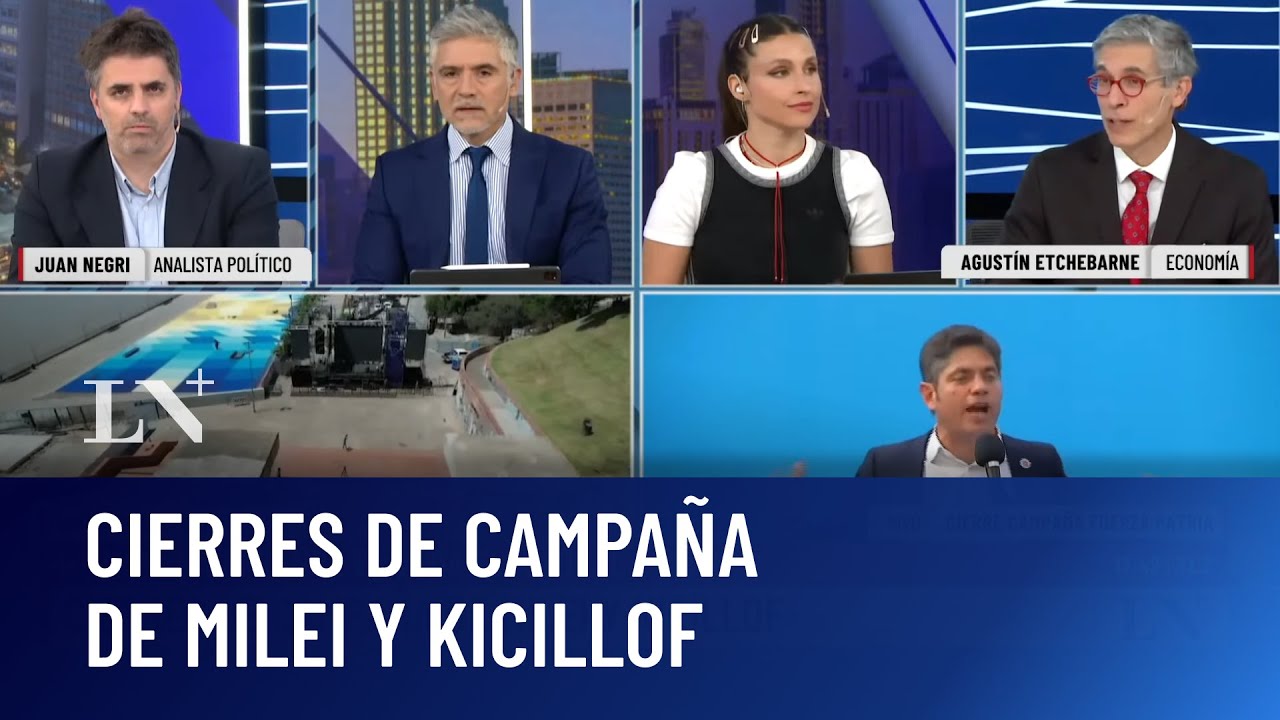 Cierres de campa&ntilde;a de Milei y Kicillof; ma&ntilde;ana arranca la veda electoral