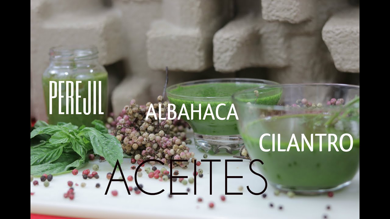Aceites de perejil, albahaca, cilantro.