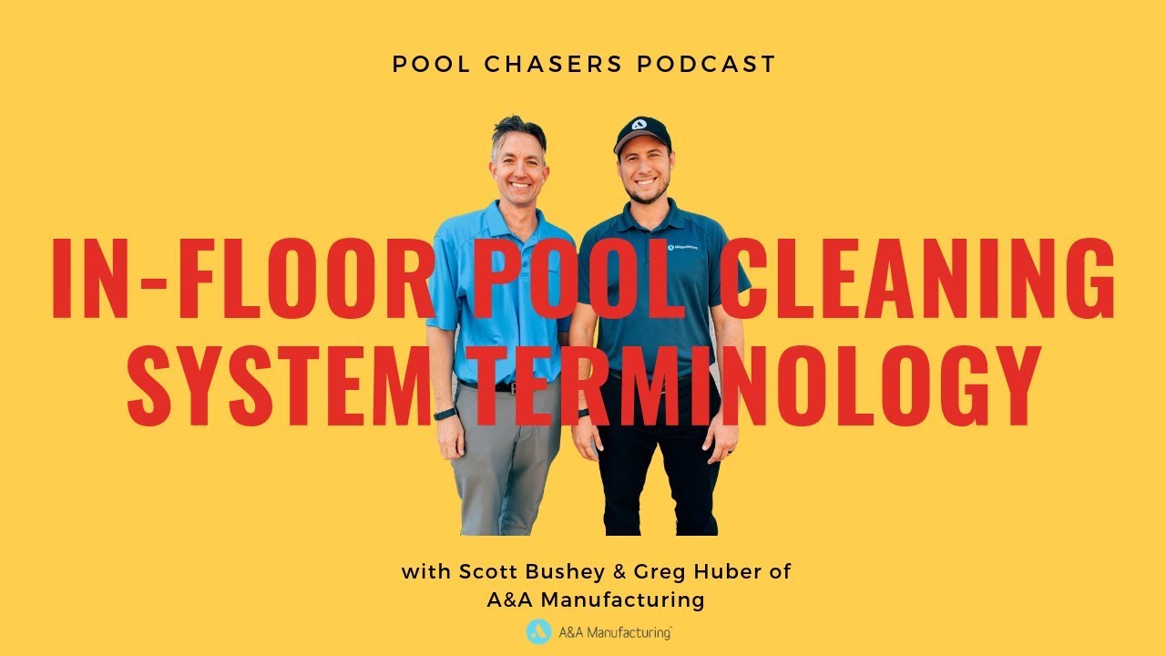 In-floor Pool Cleaning System Terminology