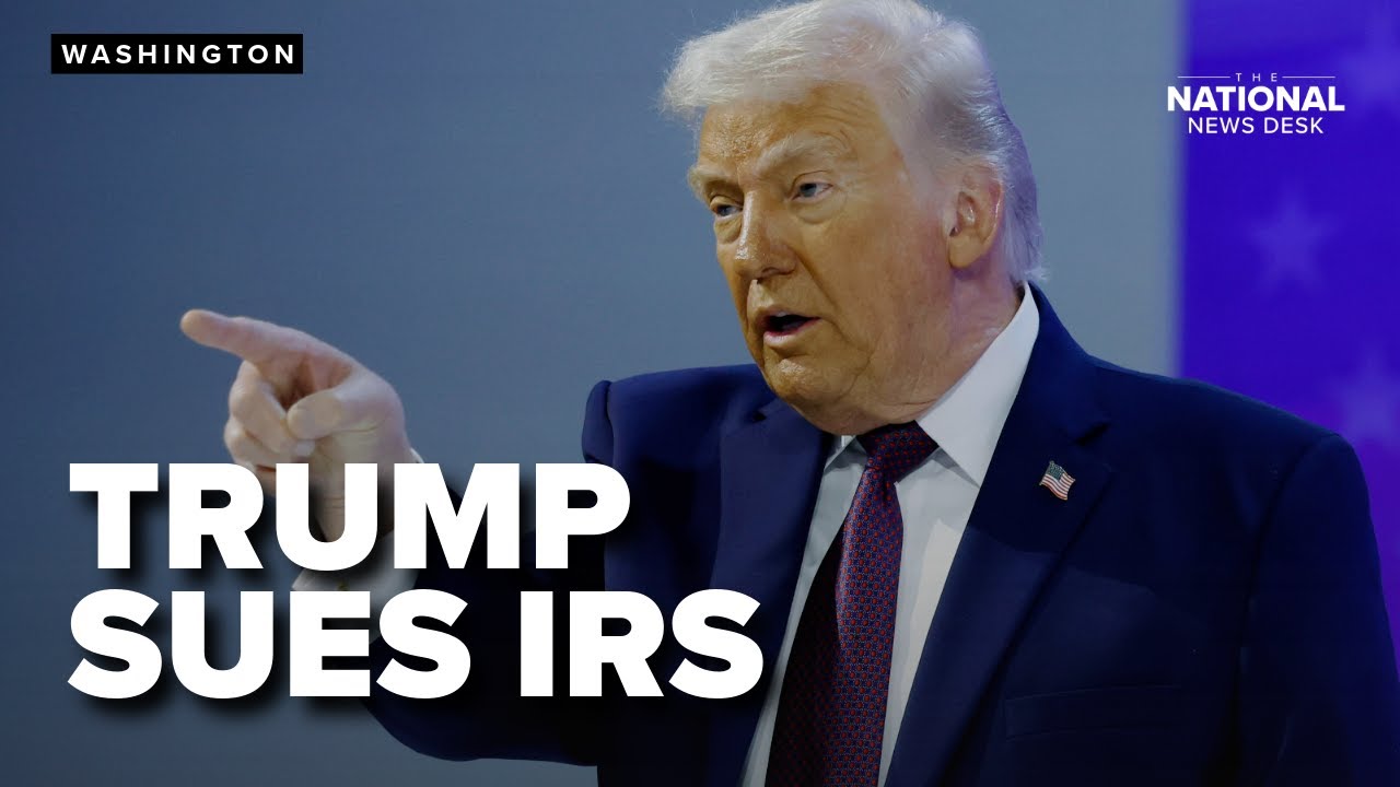 TRUMP SUES IRS: President files $10B lawsuit over alleged tax return leaks