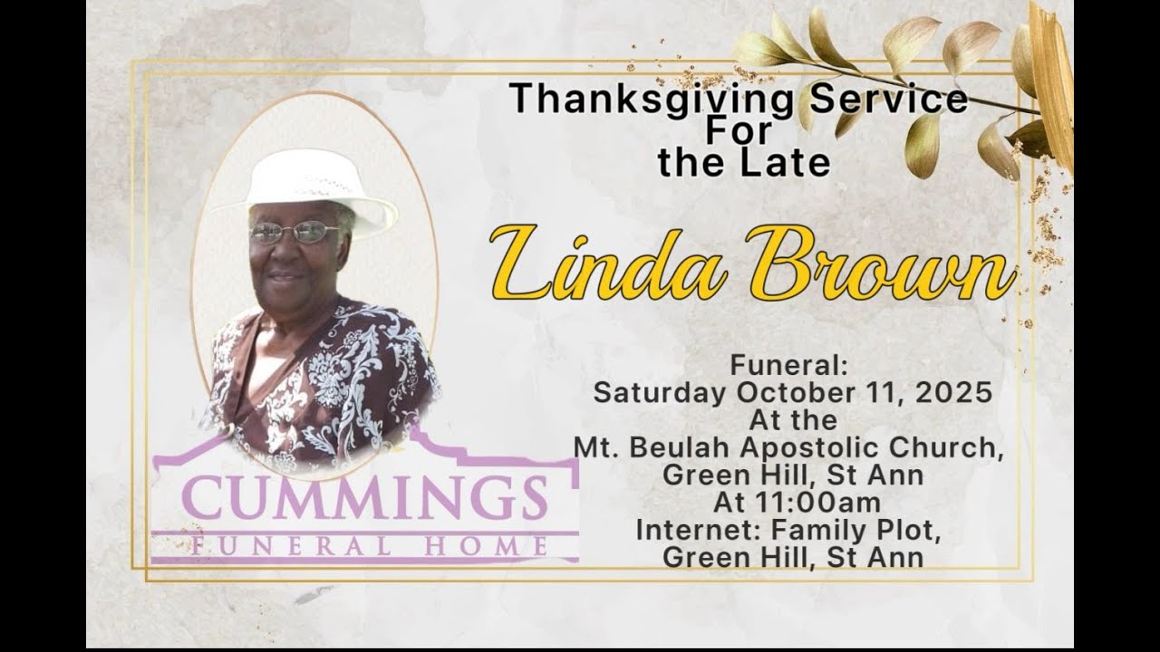 THANKSGIVING SERVICE FOR LINDA BROWN