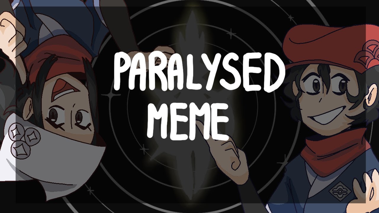- Paralysed MEME - Legends Arceus -