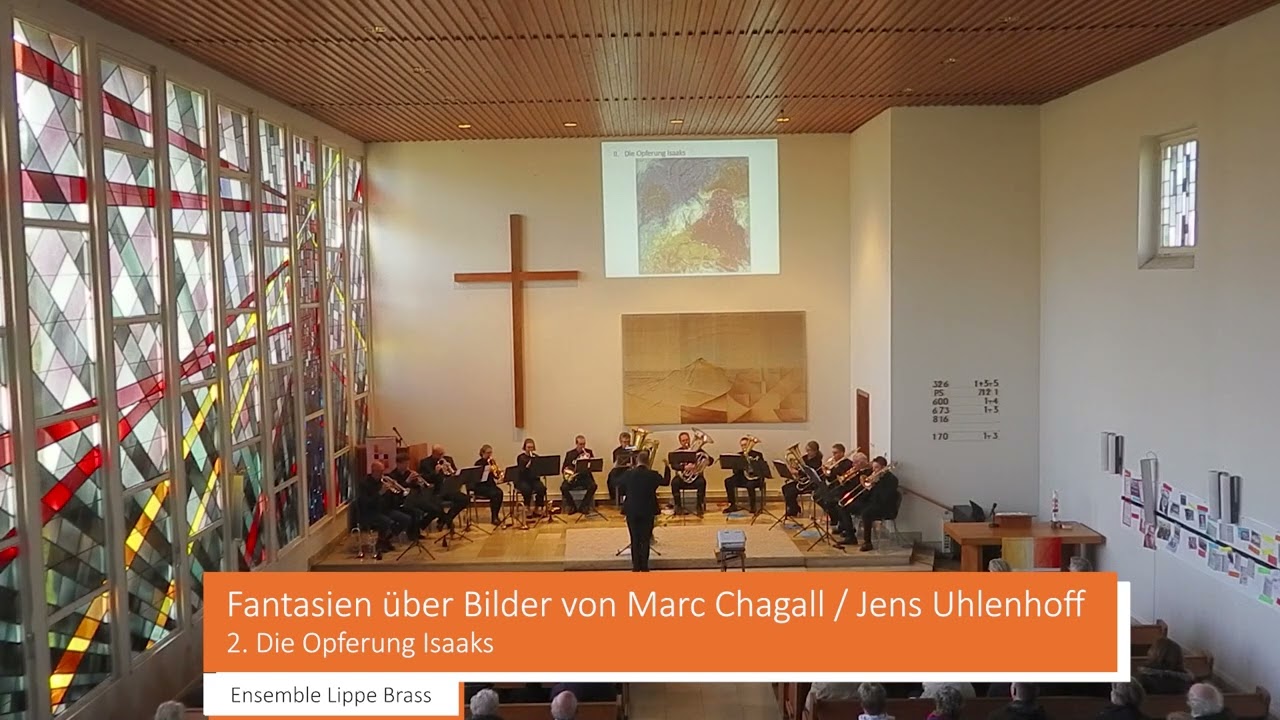 Die Opferung Isaaks / Fantasien &uuml;ber Bilder von Marc Chagall / Jens Uhlenhoff / Ensemble Lippe Brass