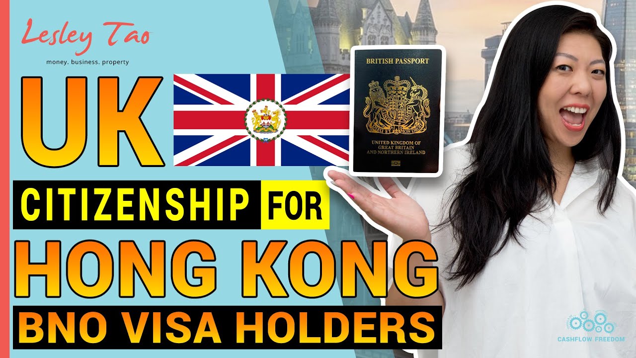 UK Citizenship for 3 Million Hong Kong BNO Visa Holders - BNO平權 | UK Property Investing