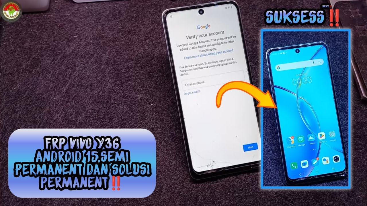 FRP VIVO Y36 ANDROID 15,SEMI PERMANENT DAN SOLUSI PERMANENT‼️