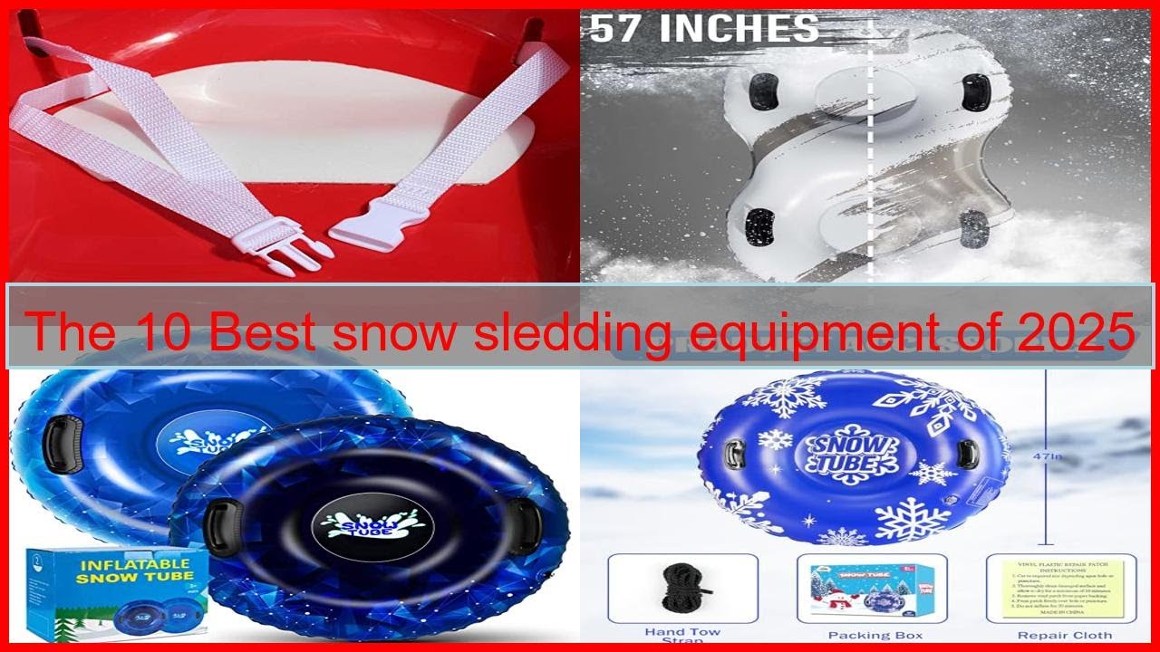 The 10 Best snow sledding equipment of 2025