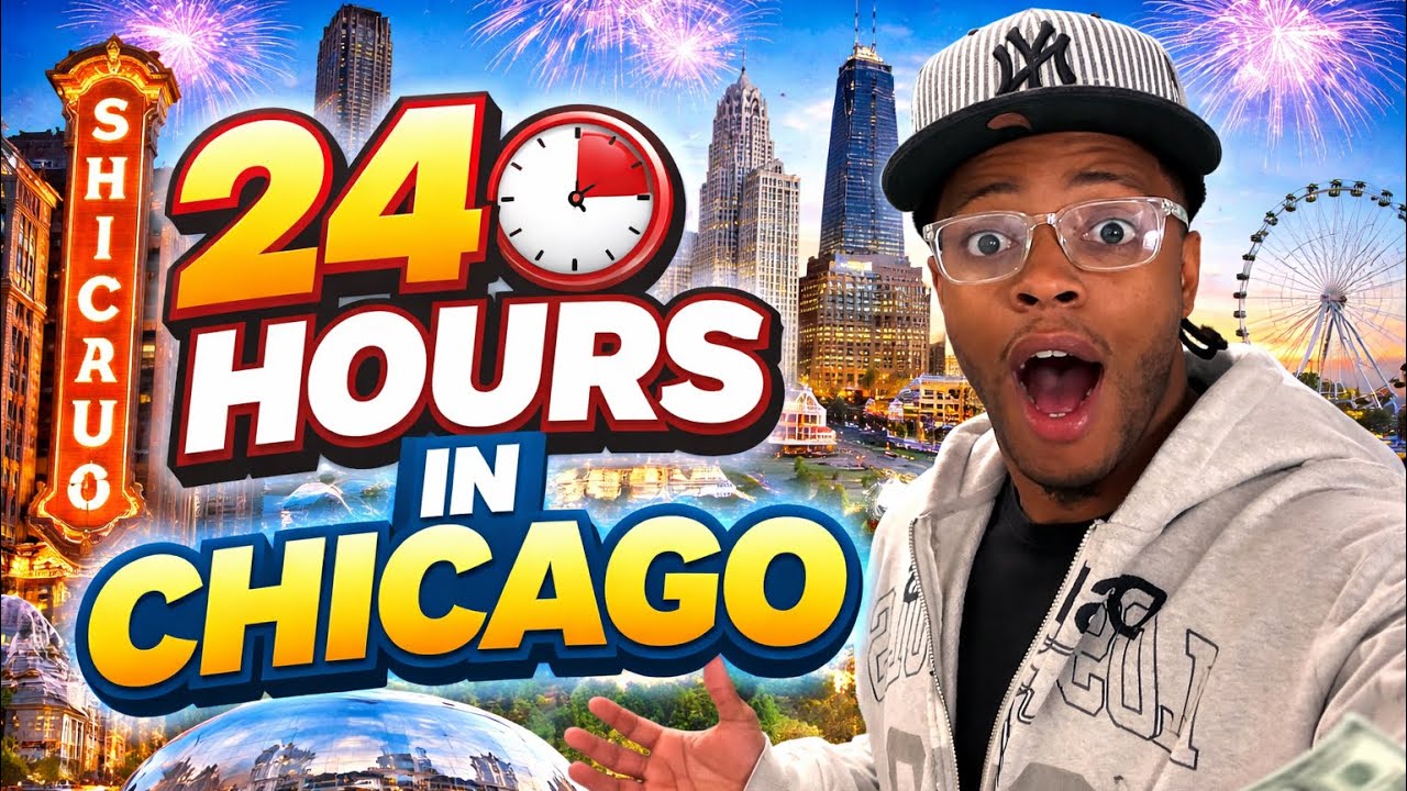 24 HOURS IN CHICAGO