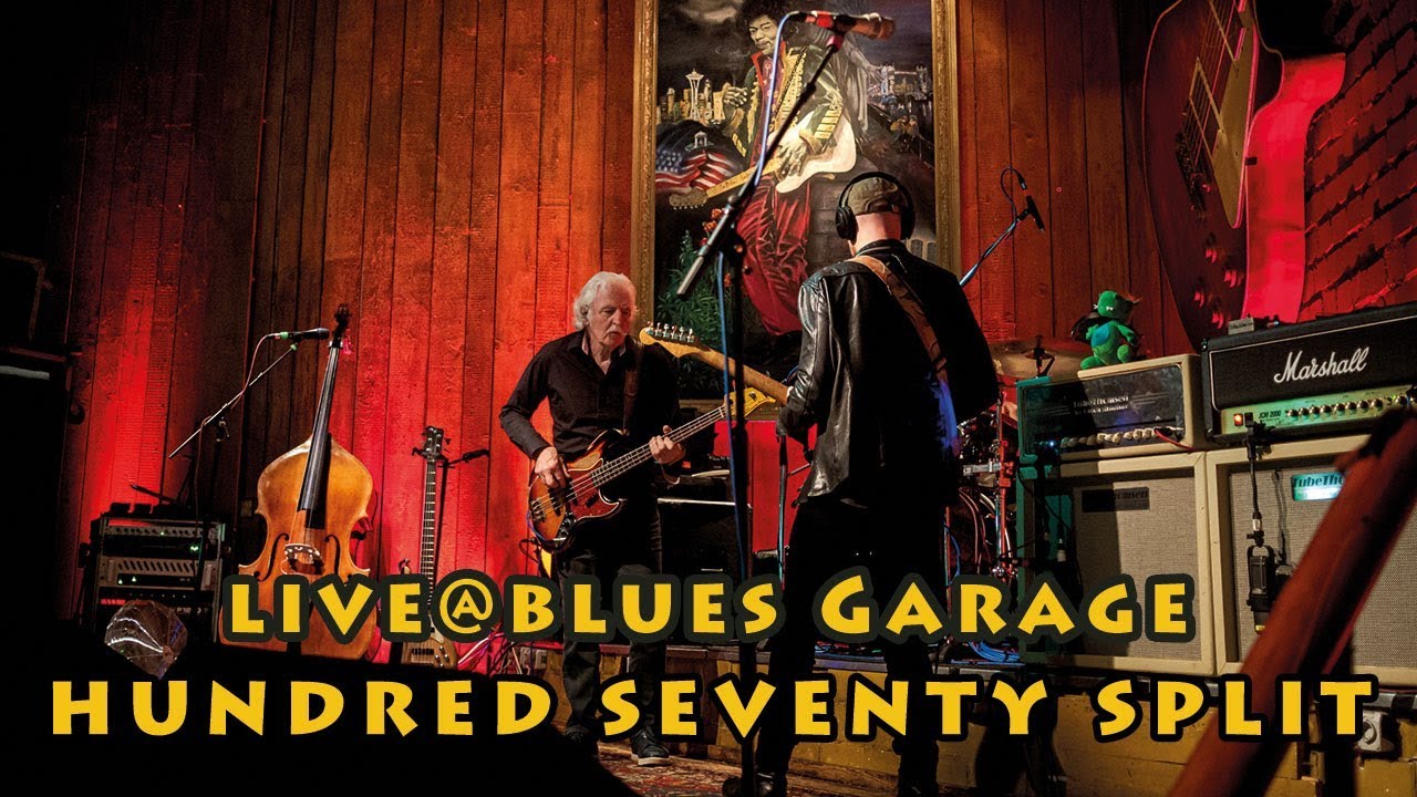 Hundred Seventy Split - Blues Garage - 11.10.2019