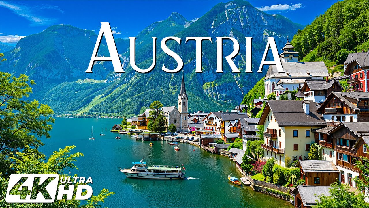 Austria in 4K | Majestic Alps, Serene Lakes & Peaceful Alpine Ambience