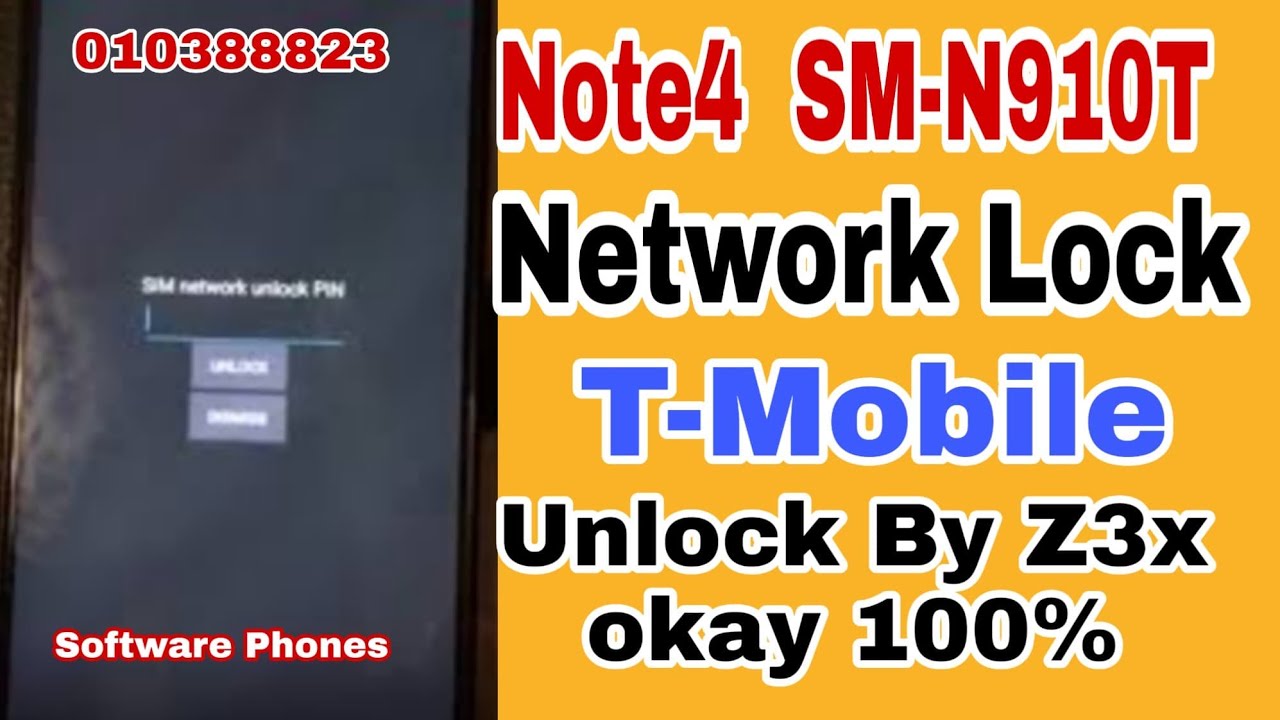 Note4 SM-N910T Unlock network by Z3x okay 100%