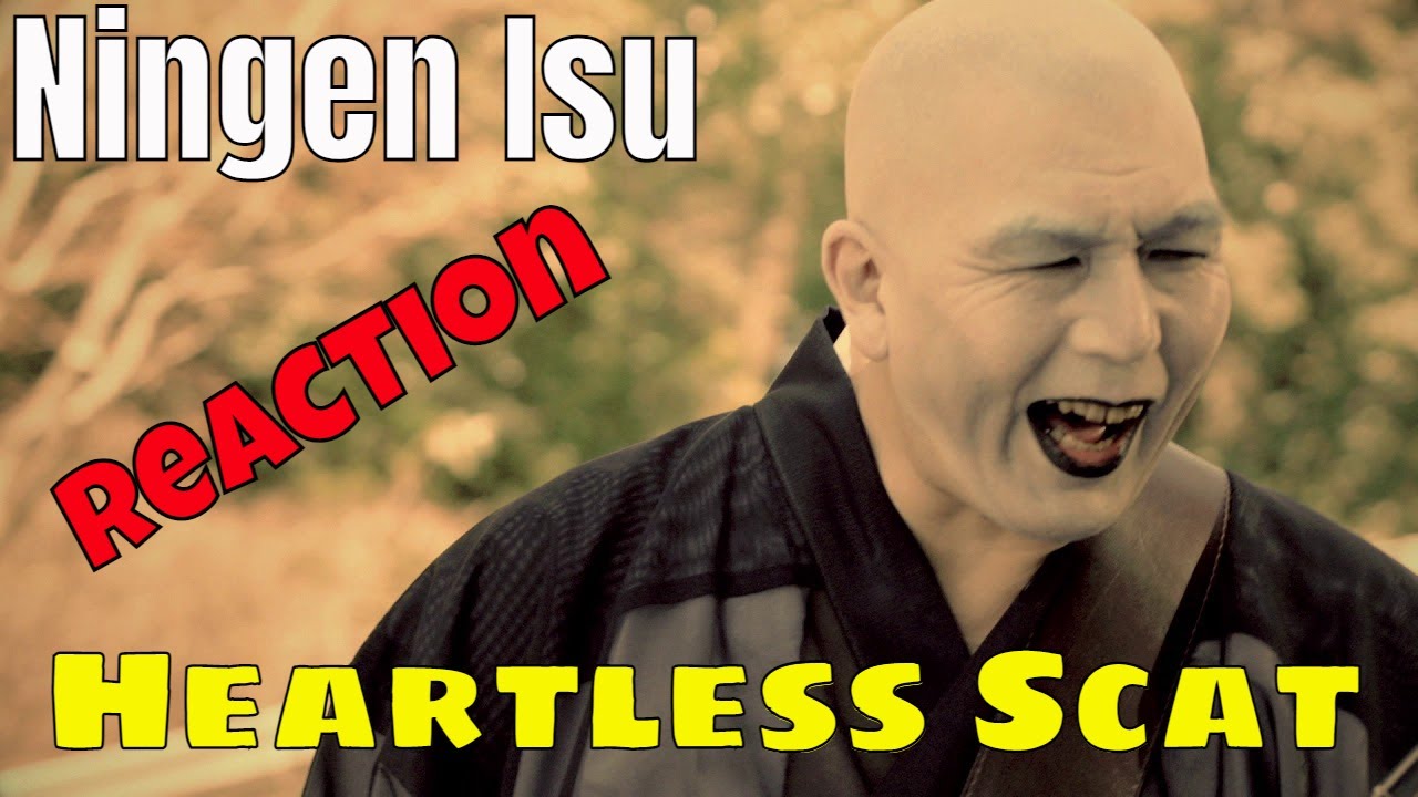 NINGEN ISU - HEARTLESS SCAT | REACTION & FIRST TIME HEARING | VERY PROG